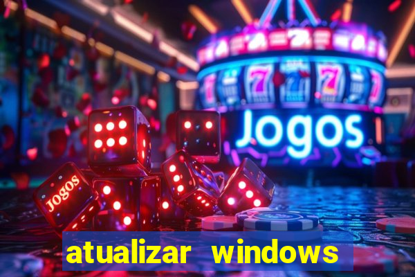 atualizar windows pelo cmd